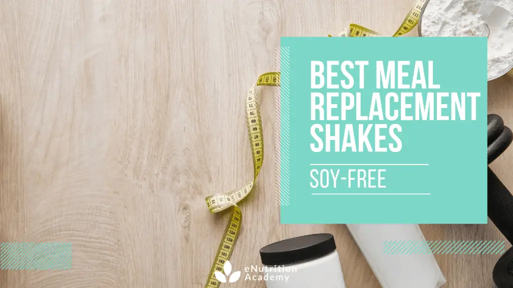 best soy free meal replacement shakes